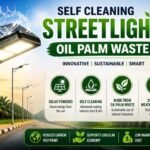 Self Cleaning Streetlight Oil Palm Waste Innovation